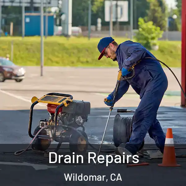  Drain Repairs Wildomar, CA