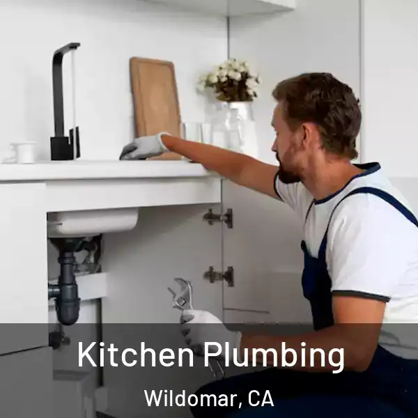  Kitchen Plumbing Wildomar, CA