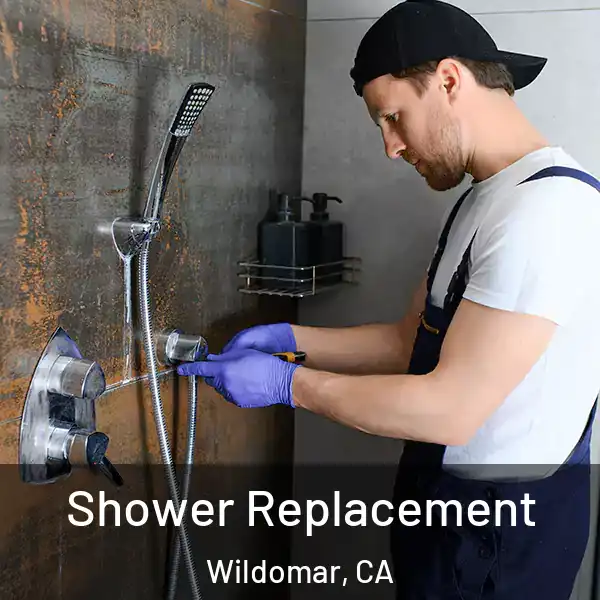  Shower Replacement Wildomar, CA