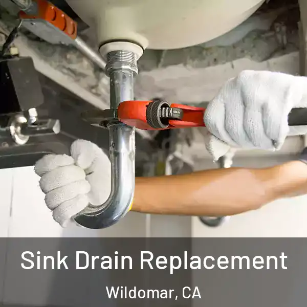  Sink Drain Replacement Wildomar, CA
