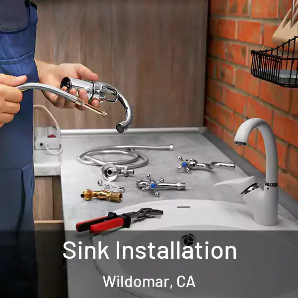  Sink Installation Wildomar, CA